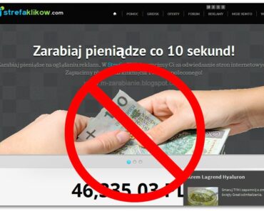 Strefaklikow.com, Clixarea.com, Streferia.pl — Strony nie płacą — SCAM, Opinie