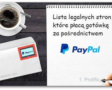 Lista TOP paneli z możliwością wypłaty na PayPal w 2022